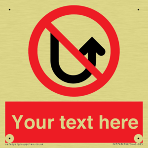 Custom prohibition No u turns